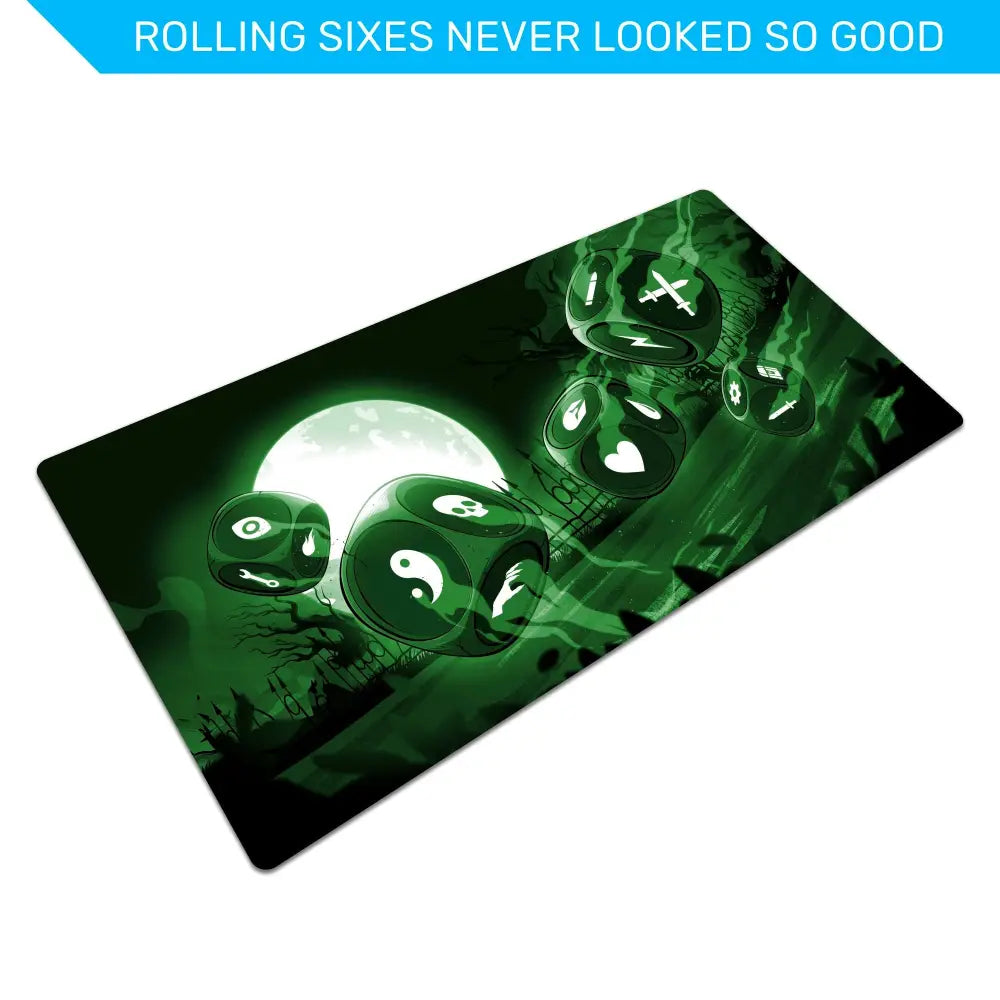 Gaming mat with dice design and moon in the background, text 'Rolling sixes never looked so good' above.